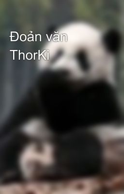 Đoản văn ThorKi