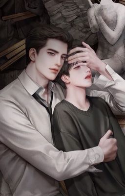 Độc chiếm [BL]