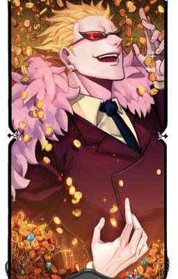 Doflamingo x Reader