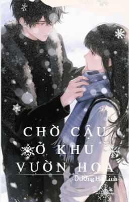 Đợi em ở khu vườn hoa