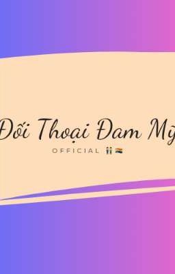 Đối Thoại Đam Mỹ 