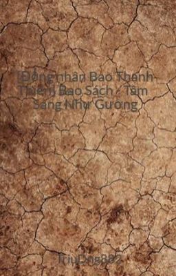 [Đồng nhân Bao Thanh Thiên] Bao Sách - Tâm Sáng Như Gương