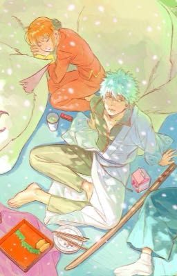 [ Đồng nhân Gintama ] Điều dang dở chưa nói