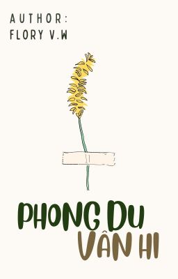 Đồng Nhân Yêu Em Từ Cái Nhìn Đầu Tiên | Phong Du Vân Hi