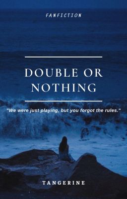 Double or Nothing || Jsol x Reader ||