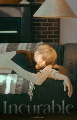 DoWoo / MarkWoo | Incurable