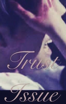 [Drabble] [BTS V, fictional girl] Trust Issue