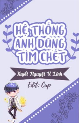 [Drop] Hệ thống anh dũng tìm chết (Edit)