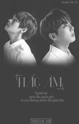 |Drop| [Longfic][KOOKV] HẮC ÁM