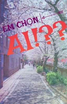 [Dương harem] Em chọn ai!??