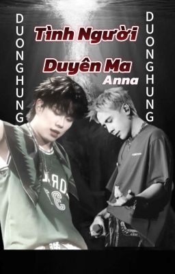  [DuongHung] Tình Người Duyên Ma 