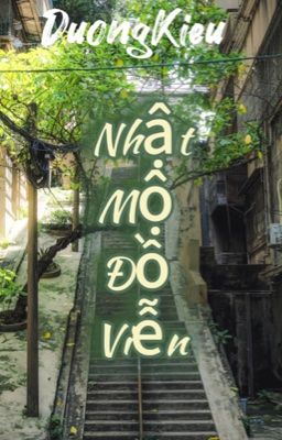 [ DuongKieu ] Nhật Mộ Đồ Viễn