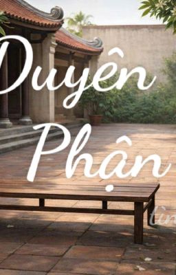 DUYÊN PHẬN
