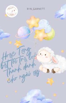 [Edit | ABO] Hoắc Tổng Yêu Cầu Tôi Phải Trả Lại Thanh Danh Cho Ngài Ấy 