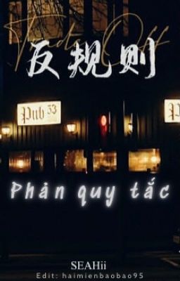 Edit | BJYX | Phản Quy Tắc