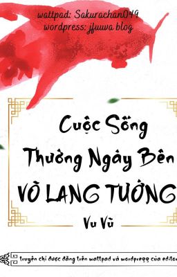 (Edit/Đam) Cuộc Sống Thường Ngày Bên Võ Lang Tướng