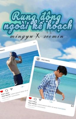 (EDIT/DICH) Rung Động Ngoài Kế Hoạch