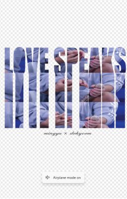 (EDIT/DICH) WHEN LOVE SPEAKS
