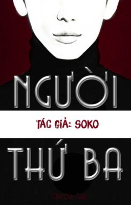 [Edit] Người thứ ba - Soko.