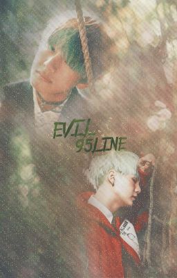 [EDIT][TaeGi] EVIL 95LINE