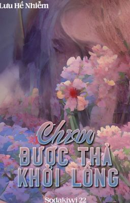 [Edit Trinh thám] Chim được thả khỏi lồng