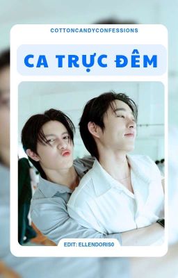 [EDIT][WILLIAMEST] Ca Trực Đêm
