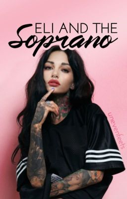 Eli and the Soprano