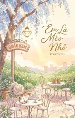 Em Là Mèo Nhỏ