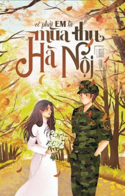 EM LÀ MÙA THU HÀ NỘI