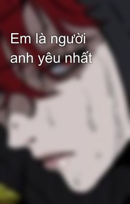Em là người anh yêu nhất 