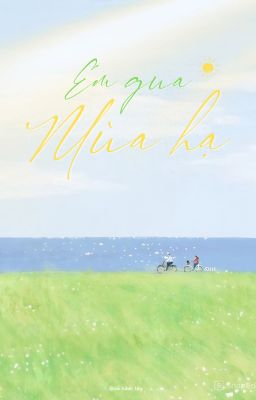 Em Qua Mùa Hạ