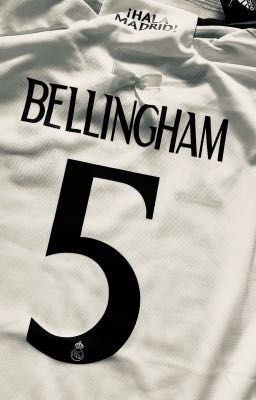 Em và Anh || Jude Bellingham 