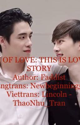 EN OF LOVE: THIS IS LOVE STORY - CHUYỆN TÌNH NUEAPRARAM