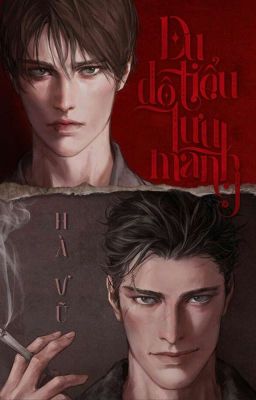 [END] Dụ Dỗ Lưu Manh