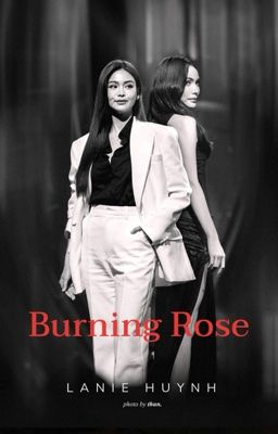 (Englot) Burning Rose - Hoa Hồng Tội Lỗi
