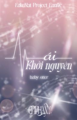 | Epiphany - 04:00 | Ái-Khởi Nguyên|