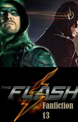 Episode 13 - The Flash Fanfiction
