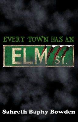 Every Town Has An Elm Street [Anthology]