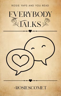 EVERYBODY TALKS