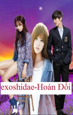 [exoshidae] HOÁN ĐỔI