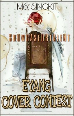 EYANG COVER CONTEST[CLOSEDX]