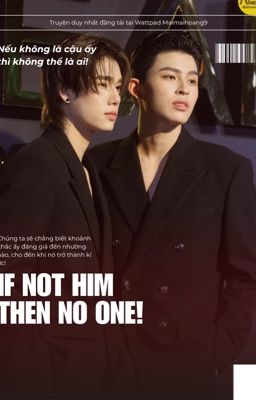 [F6] Nếu không phải cậu, sẽ không thể là ai khác!