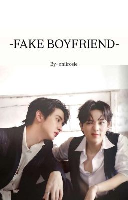 FAKE BOYFRIEND 