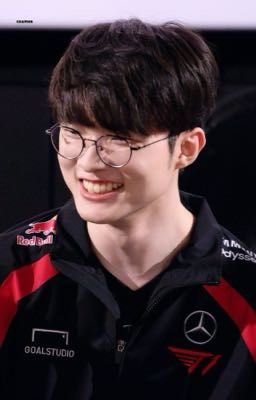 [Faker x You] Chữa Lành