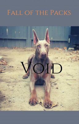 Fall of the Packs: Void