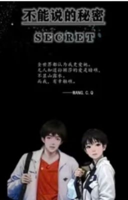 ( FANFIC- SHATOU) BÍ MẬT KHÔNG THỂ NÓI ( 不能说的秘密)