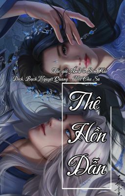 [Fanfic] Thê Hồn Dẫn