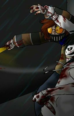 [Fanfiction] Jeff The Killer X Ticci Toby X Reader - Kì Diệu 