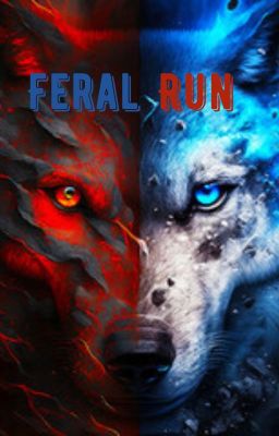 Feral Run