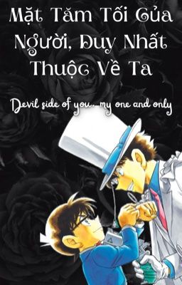 [Fic Dịch × Shinkai] Mặt Tăm Tối Của Người, Duy Nhất Thuộc Về Ta
